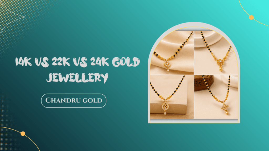 24k 22k 18k gold compare