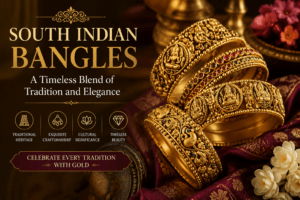 South Indian Bangles: A Timeless Blend of Tradition and Elegance